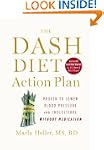 The DASH Diet Action Plan: Proven to...