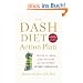 The DASH Diet Action Plan: Proven to Boost Weight Loss and Improve Health (A DASH Diet Book)