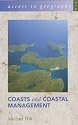 Coasts and Coastal Management (Access to Geography)