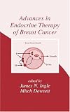 Endocrine Therapy for Breast Cancer (Basic and Clinical Oncology)