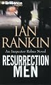 Resurrection Men (Inspector Rebus)