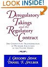 Deregulatory Takings and the Regulatory Contract: The Competitive Transformation of Network Industries in the United States