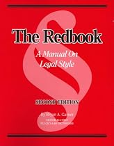 The Redbook: A Manual on Legal Style (2d Ed.)