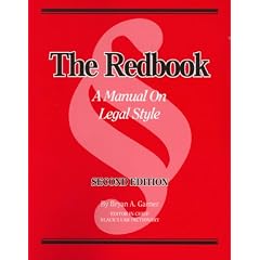 The Redbook: A Manual on Legal Style (2d Ed.)