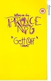 Click for more about Prince: Prince - Gett Off [1991].