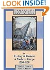 A History of Business in Medieval Europe 1200-1550 (Cambridge Medieval Textbooks