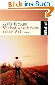 Wer hat Angst vorm b�sen Wolf