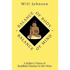 Balance of Body, Balance of Mind: Roifer's Vision of Buddhist Practice in the West