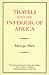 Travels into the Interior of Africa