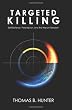 Targeted Killing: Self-Defense, Preemption, and the War on Terrorism