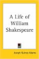 A Life of William Shakespeare