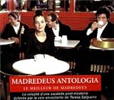 Revue Madredeus  / Antologia