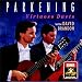 Christopher Parkening with David Brandon ~ Virtuoso Duets