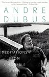 Meditations from a Movable Chair
