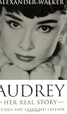 Audrey: Her Real Story