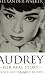 Audrey: Her Real Story