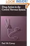 Drug Action in the Central Nervous System