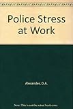 Police stress at work