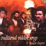 Revue Yaacov Shapiro  / Traditional Yiddish Songs