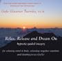 Relax, Release and Dream On