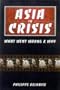 Asia in Crisis: The Implosion of the Banking and Finance Systems