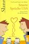 Smarte Spr�che USA: Witz und Slang f�r alle Lebenslagen: Slang und Witz f�r alle Lebenslagen