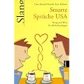 Smarte Spr�che USA: Witz und Slang f�r alle Lebenslagen: Slang und Witz f�r alle Lebenslagen