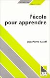 L école pour apprendre