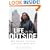 Life on the Outside: The Prison Odyssey of Elaine Bartlett