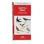 Seattle Birds: An Introduction to Familiar Species in King County