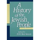 A History of the Jewish People by Hayim Ben-Sasson