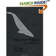 The Gray Whale: Eschrichtius Robustus by  Mary Lou Jones, Steven L. Swartz, and Stephen Leatherwood