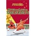 Myths and Logic of Shaolin Kung Fu