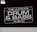 The Ultimate Drum and Bass Album