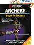 Archery-2nd Edition: Steps to Success
