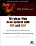 Wireless Web Development with PHP and WAP