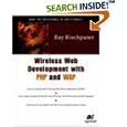 Wireless Web Development with PHP and WAP