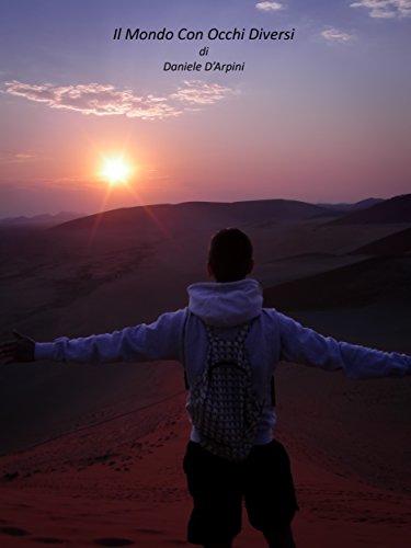 il mondo con occhi diversi italian edition