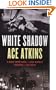White Shadow