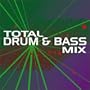 Total Drum And Bass Mix