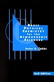 Basic Physical Chemistry for the Atmospheric Sciences