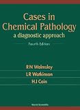 Cases in Chemical Pathology: A Diagnostic Approach