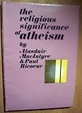 The religious significance of atheism
