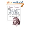 Das Leben des Friedrich Schiller: Eine Wanderung (insel taschenbuch)