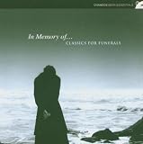 In Memory Of... Classics for Funerals