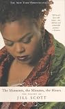 The Moments, the Minutes, the Hours: The Poetry of Jill Scott
