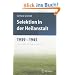 Selektion in der Heilanstalt 1939-1945: Neuausgabe mit erg�nzenden Texten