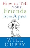 How to tell your friends from the apes