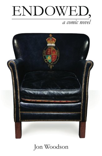 Endowed, a comic novel