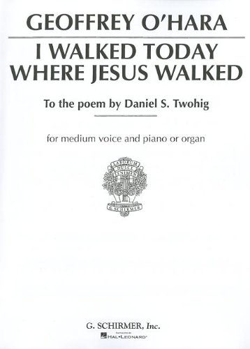 i walked today where jesus walked vocal solo